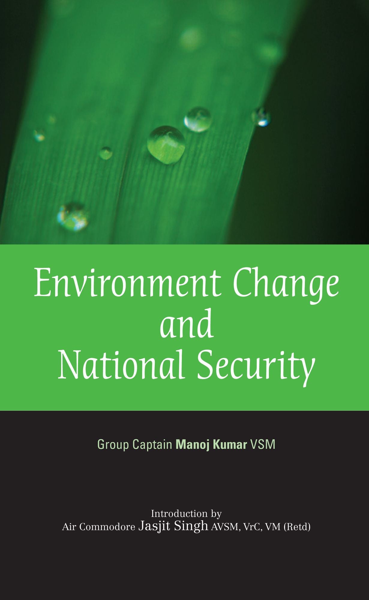 Environment Change and National Security