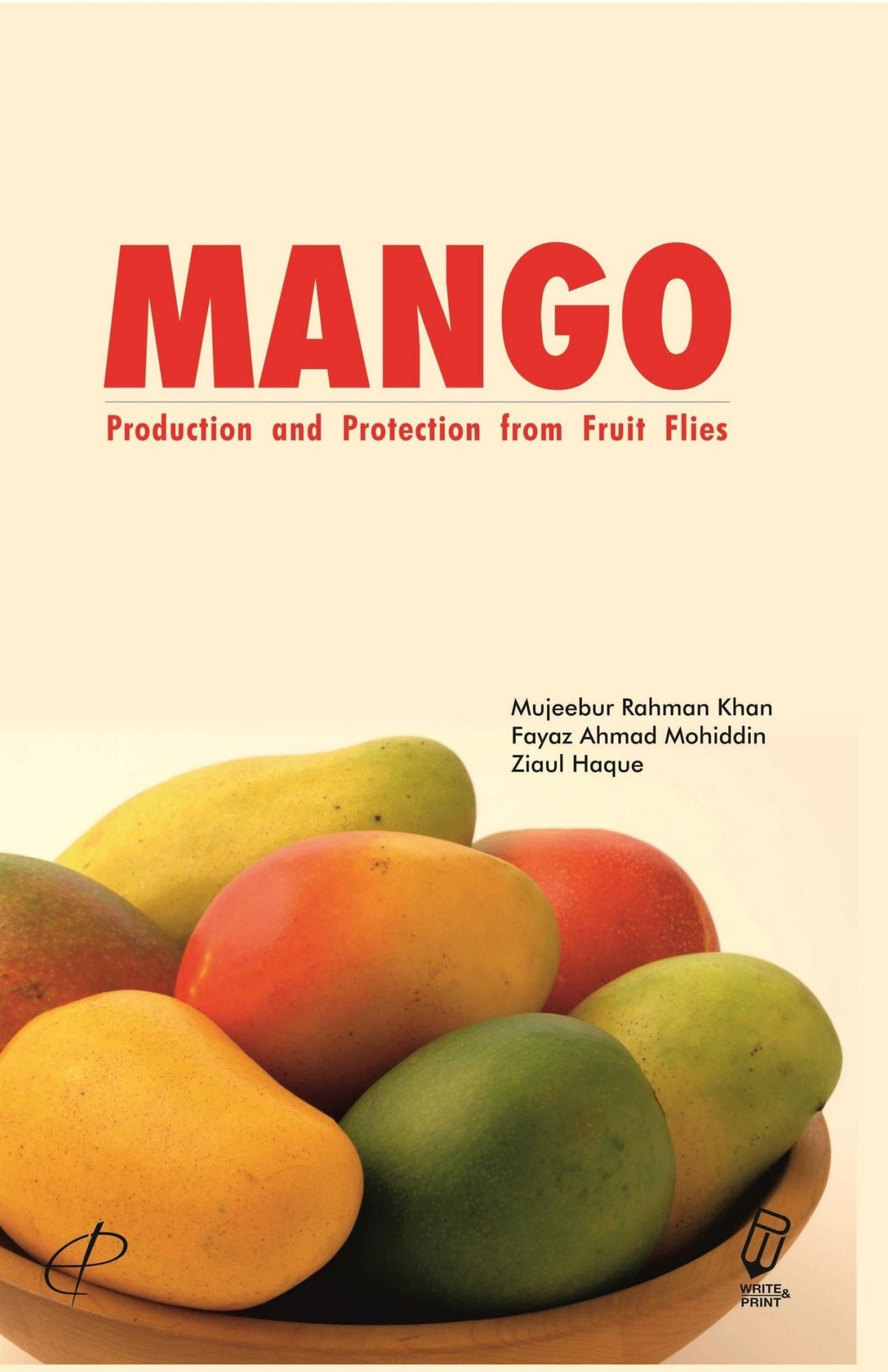 MANGO: Production and Protection from Fruit Flies