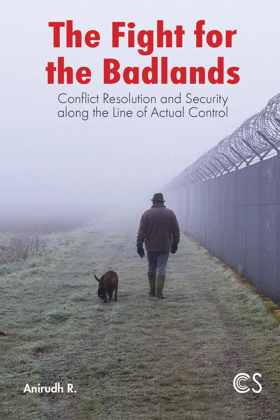The Fight for the Badlands: Conflict Resolution and Security along the Line of Actual Control