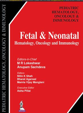Fetal & Neonatal Hematology, Oncology and Immunology