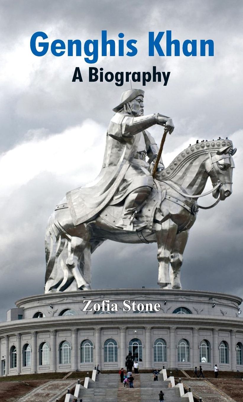 Genghis Khan: A Biography