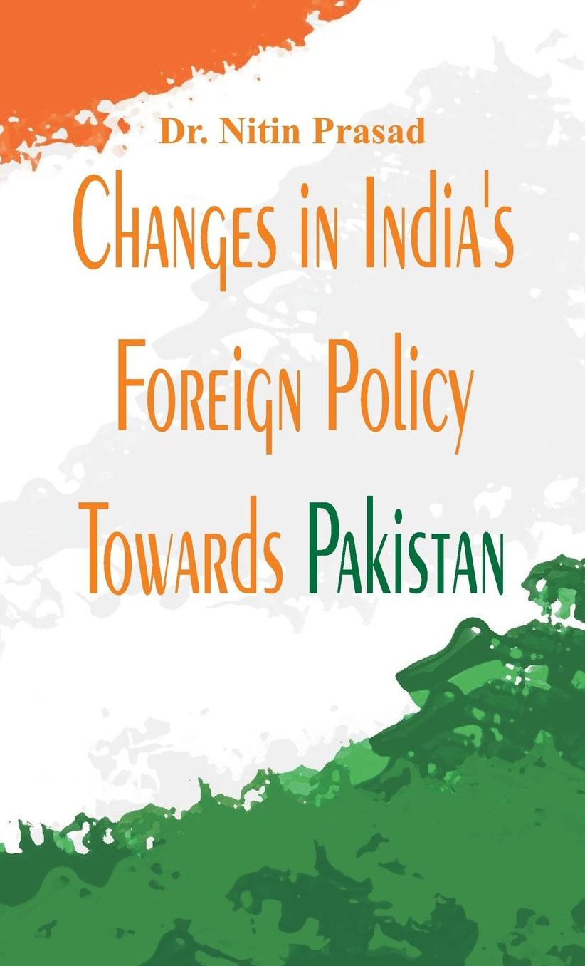 Changes in India's foreign policy towards Pakistan