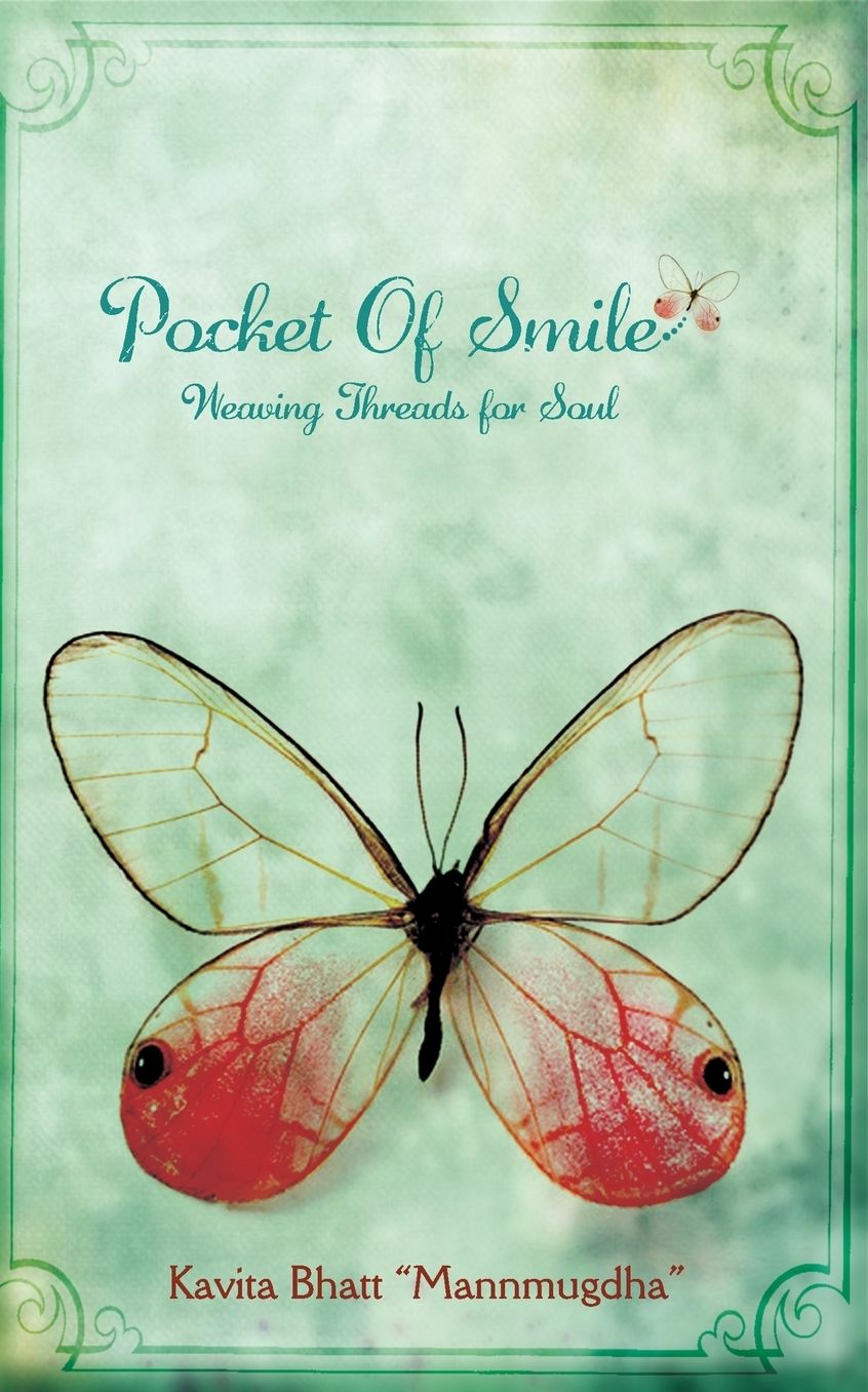 "Pocket of smile Weaving threads for soul"
