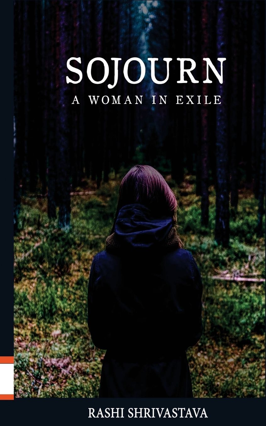 Sojourn: A Woman In Exile