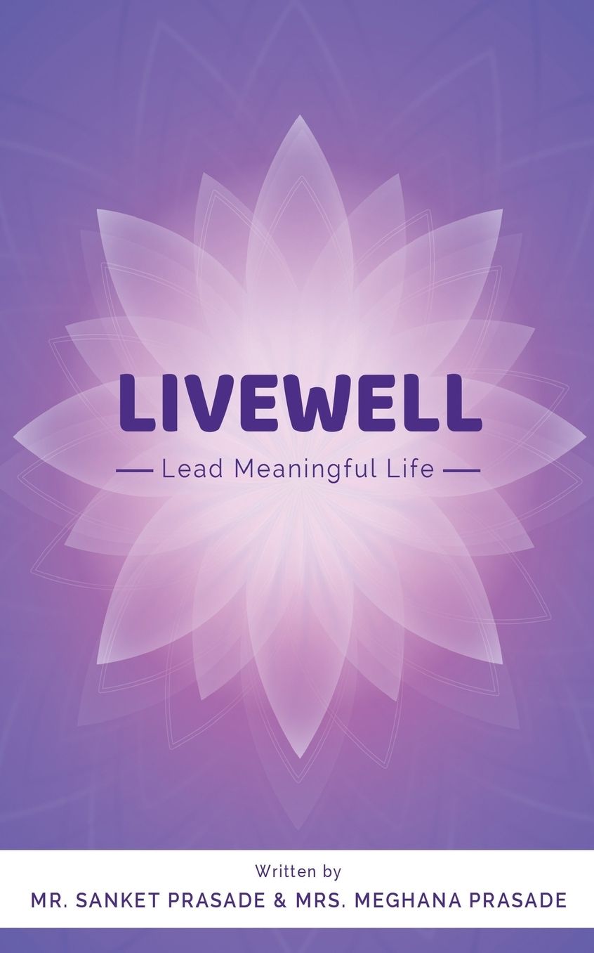 Livewell: Lead Meaningful Life