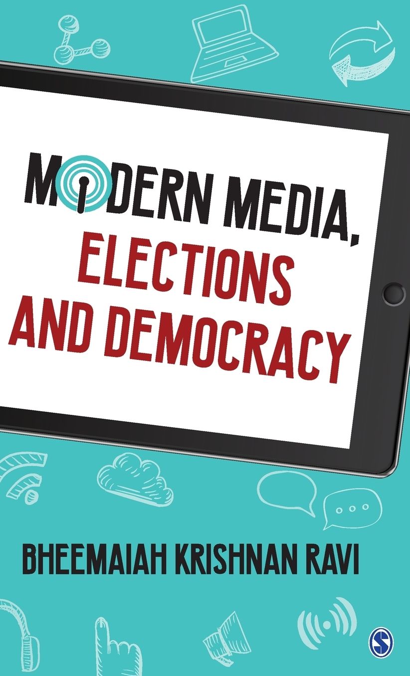 Modern Media, Elections and Democracy