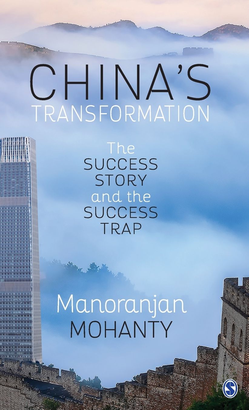 China's Transformation: The Success Story and the Success Trap