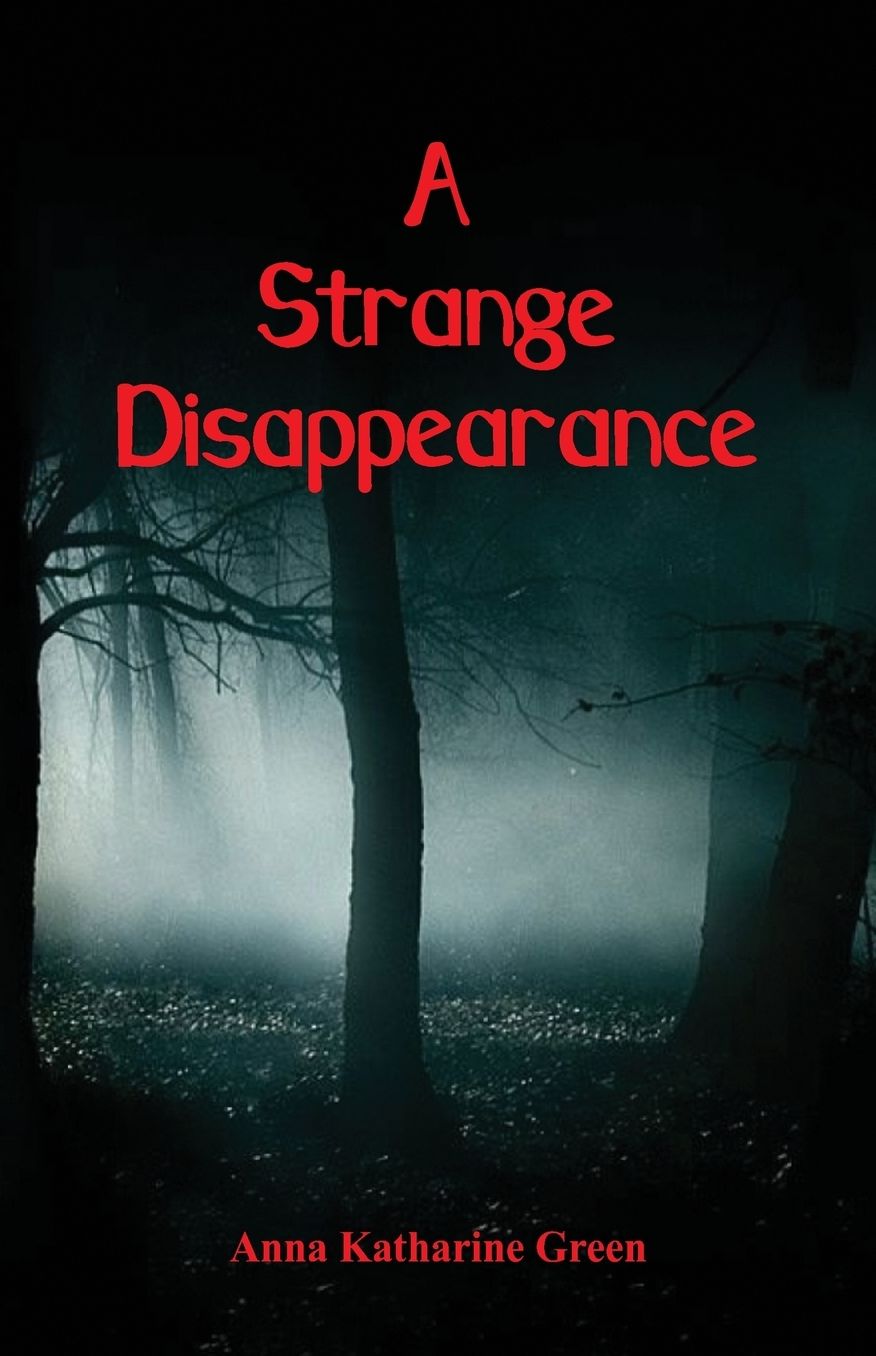 A Strange Disappearance