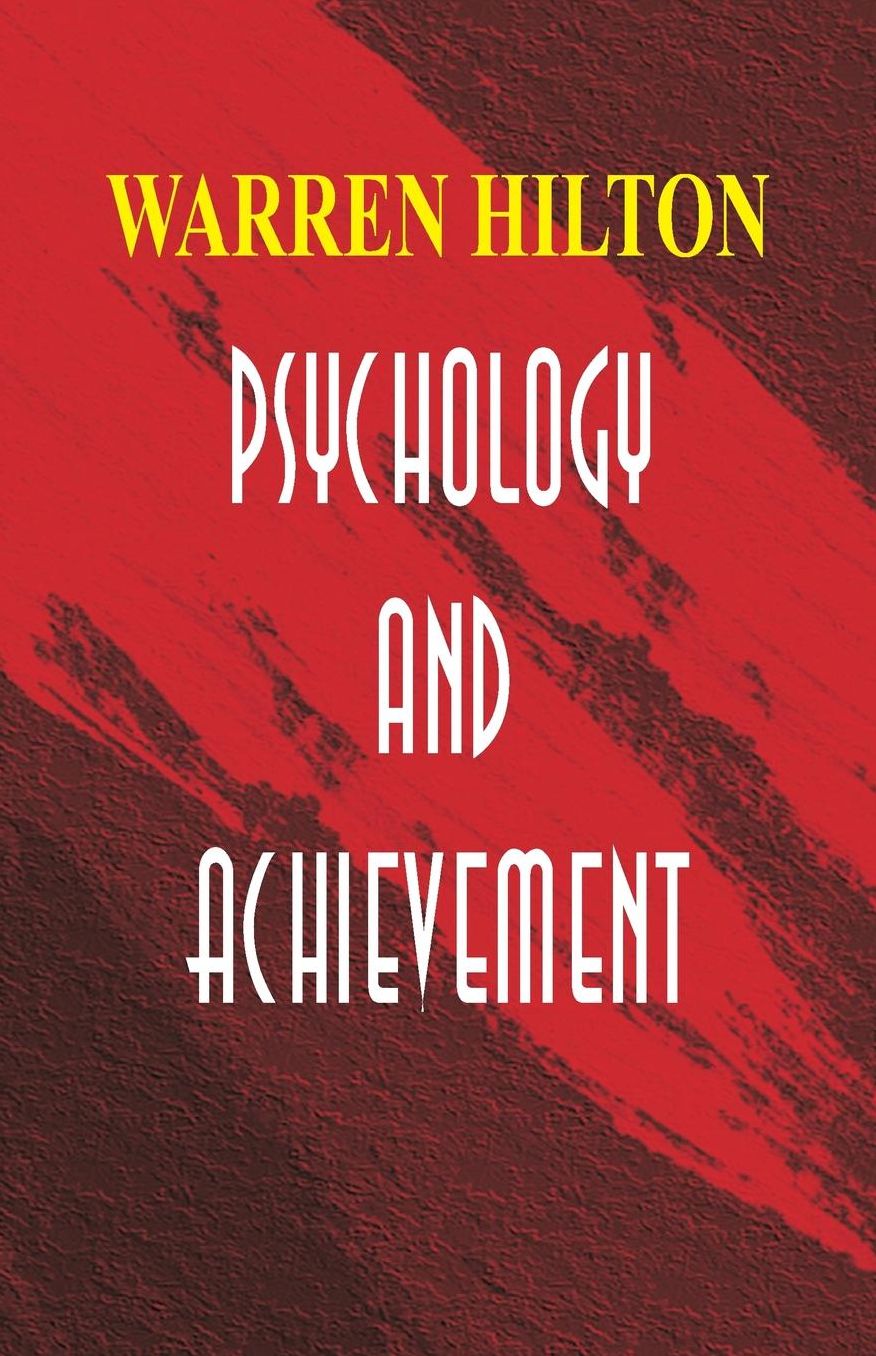 Psychology and Achievement
