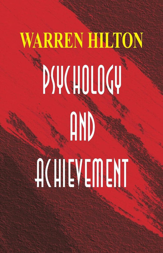 Psychology and Achievement
