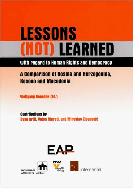 Lessons (Not) Learned with Regard to Human Rights and Democracy