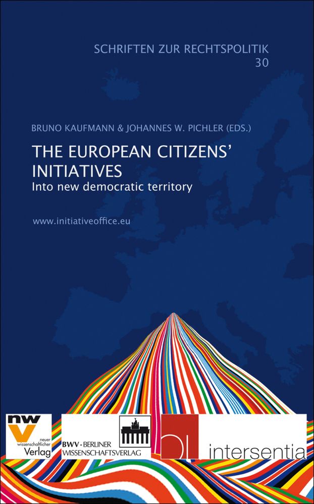 The European Citizens' Initiatives: Into New Democratic Territory