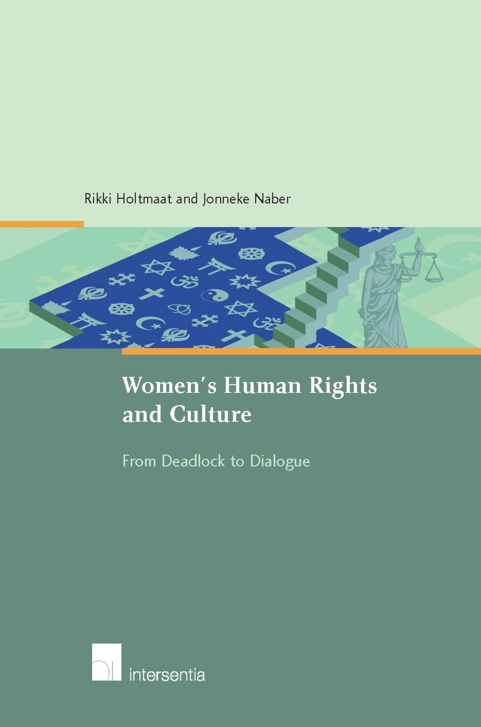 Women's Human Rights and Culture: From Deadlock to Dialogue