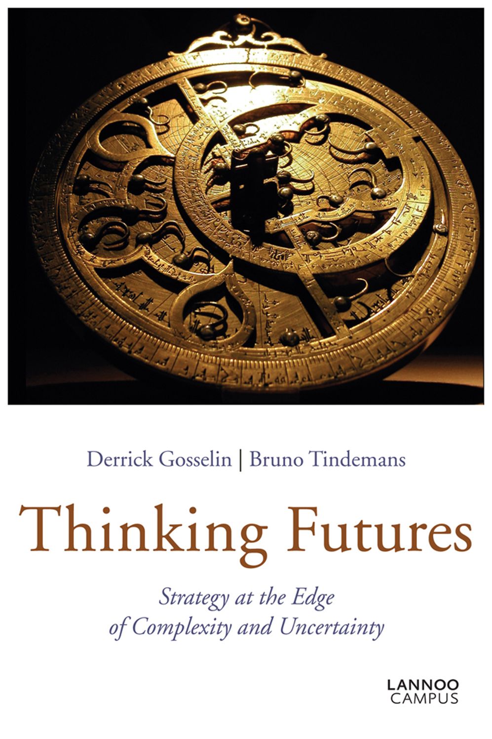 Thinking Futures: Strategy at the Edge of Complexity and Uncertainty