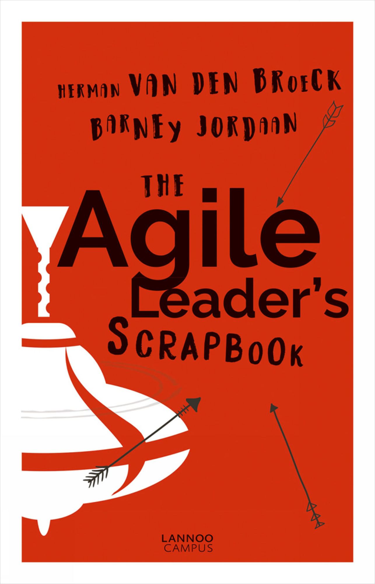 The Agile Leader's Scrapbook