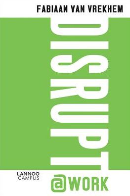 Disrupt@WORK