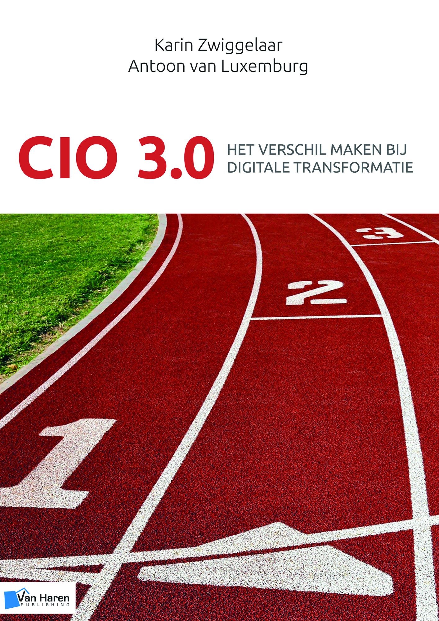 CIO 3.0 Het Verschil Maken Bij Digitale Transformatie