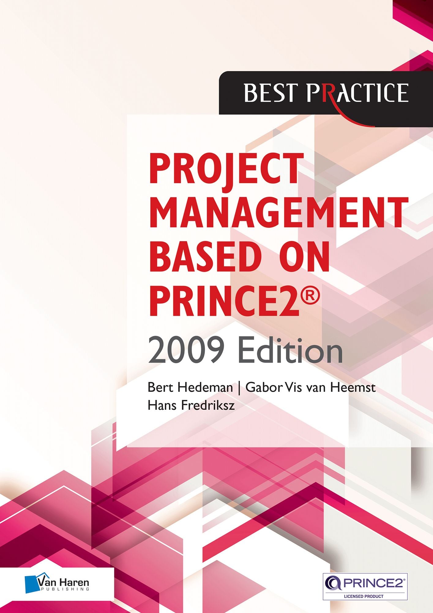 Project Management Based on PRINCE2 2009 edition