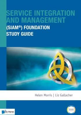 Service Integration and Management (SIAM?) Foundation Study Guide