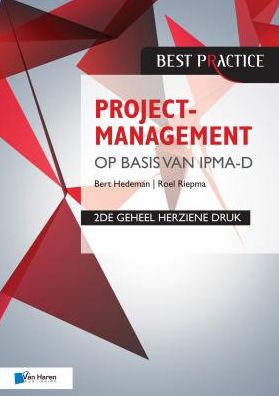 Projectmanagement op basis van IPMA-D, 2de geheel herziene druk