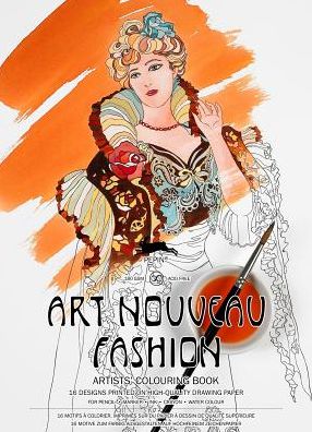 Art Nouveau Fashion: Coloring book