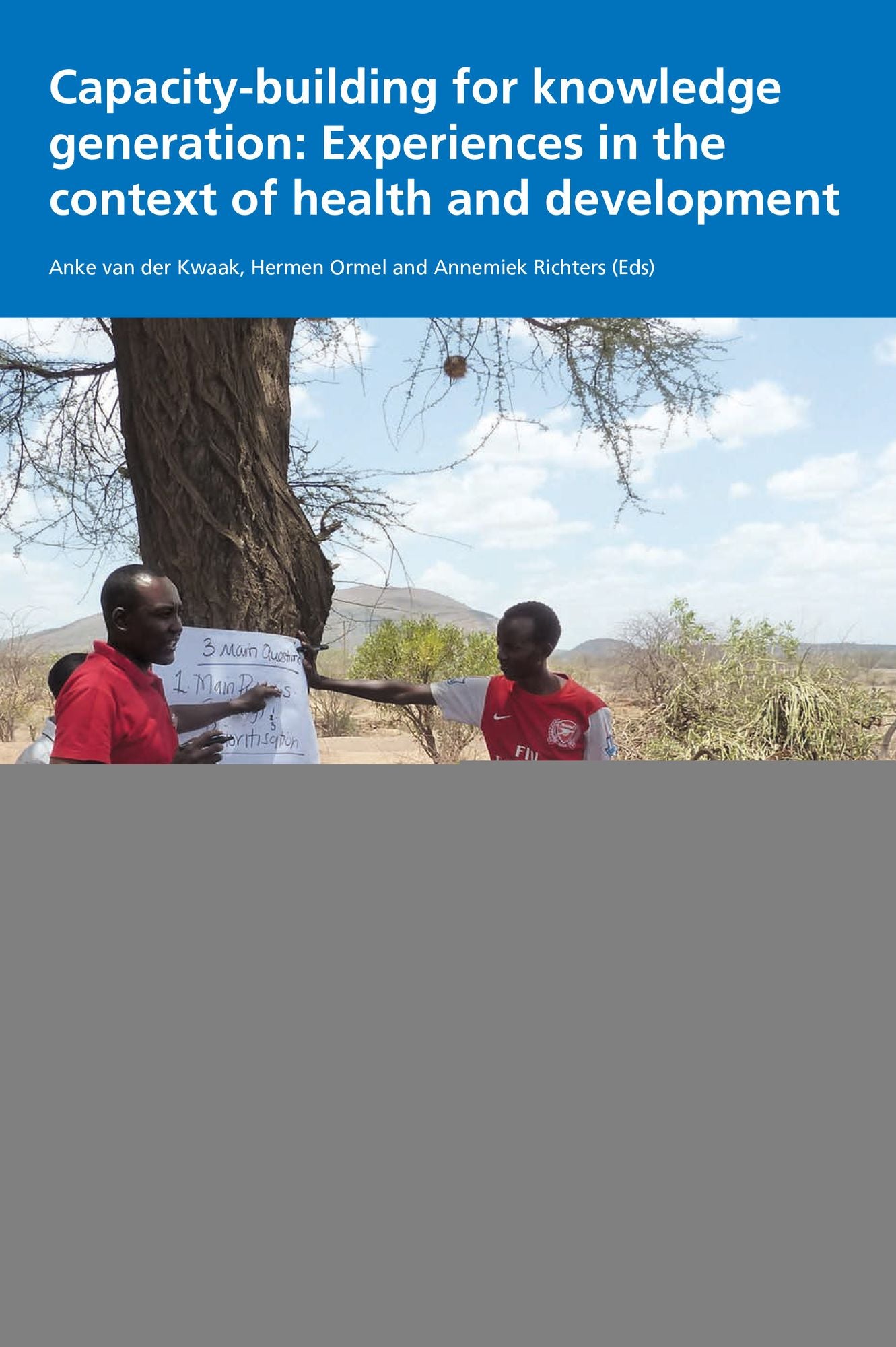 Capacity-Building for Knowledge Generation: Experiences in the Context of Health and Development