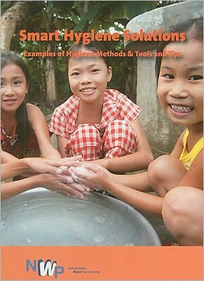 Smart Water Hygiene Solutions: Examples of Hygiene Methods,Tools and Tips