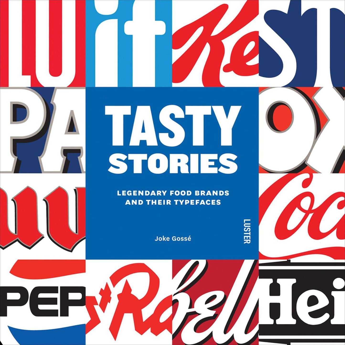 Tasty Stories: Legendary Food Brands and Their Typefaces