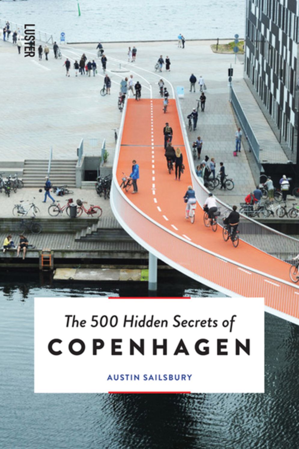 The 500 Hidden Secrets of Copenhagen