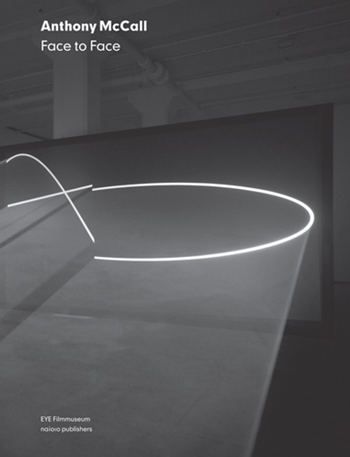 Anthony McCall: Face to Face