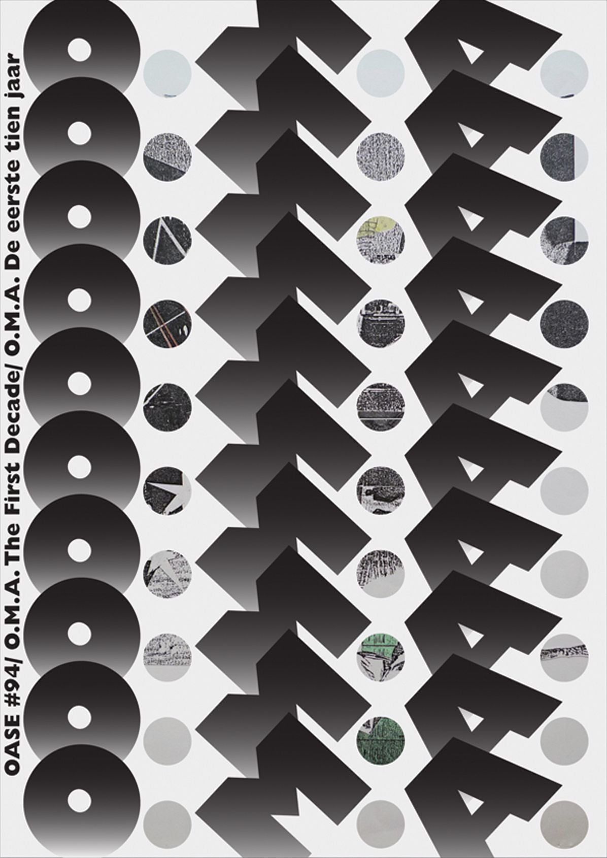 Oase 94: O.M.A. the First Decade