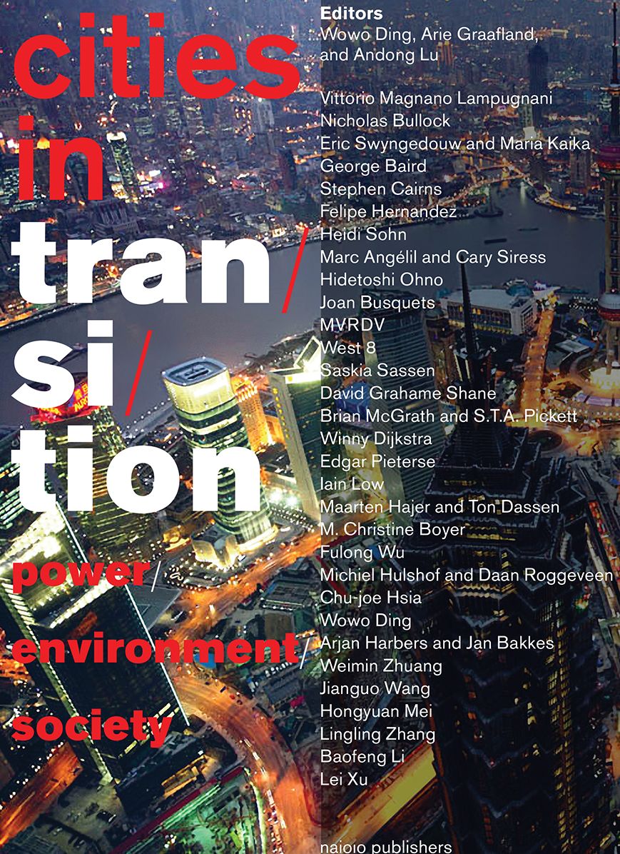 Cities in Transition: Power, Environment, Society