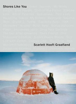 Scarlett Hooft Graafland: Shores Like You