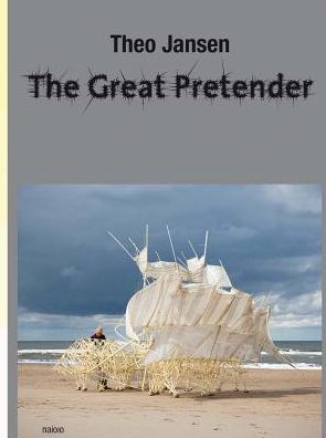 Theo Jansen: The Great Pretender