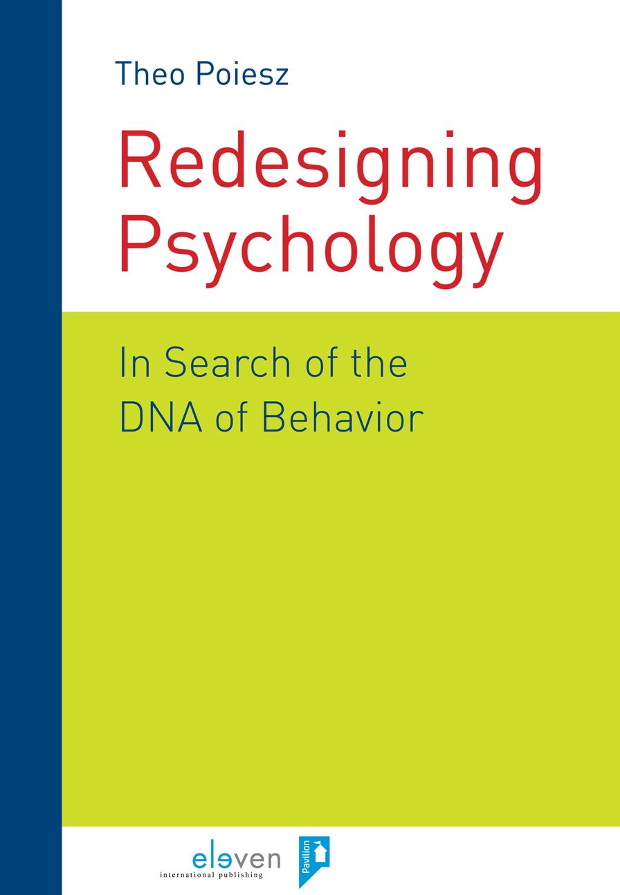 Redesigning Psychology: In Search of the DNA of Behavior