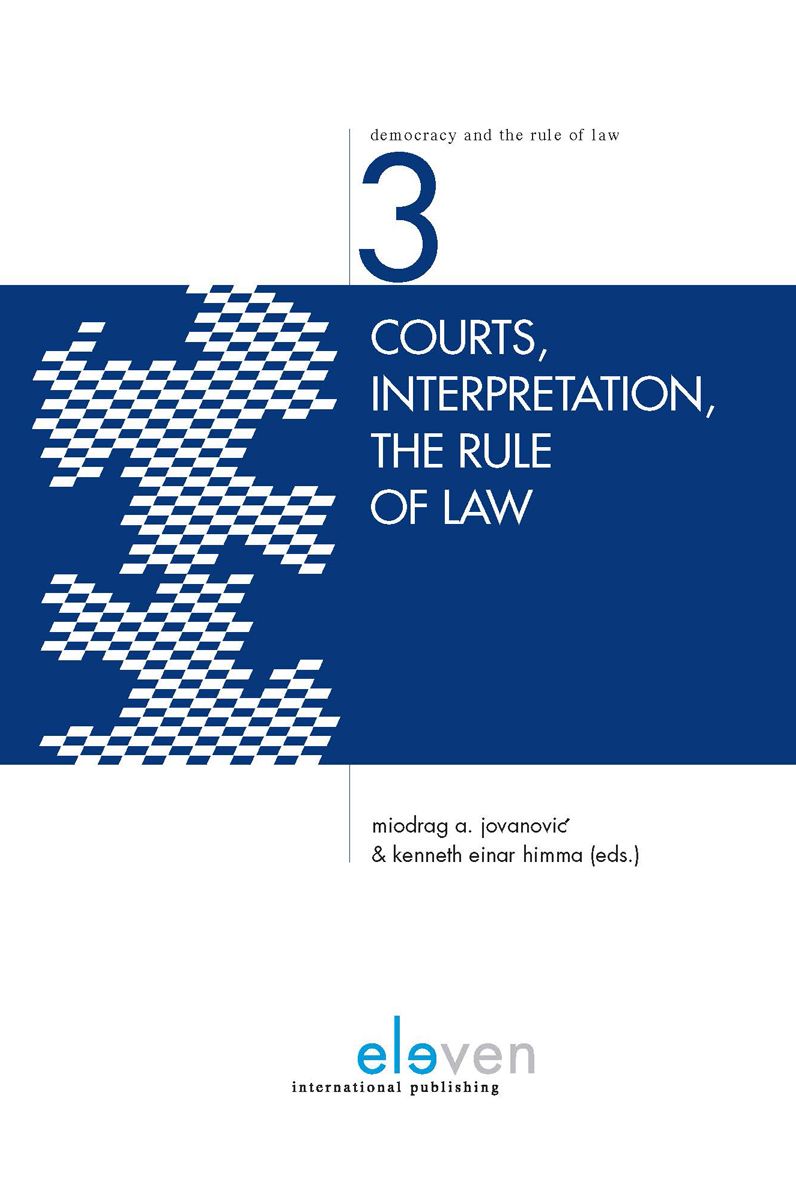 Courts, Interpretation, the Rule of Law