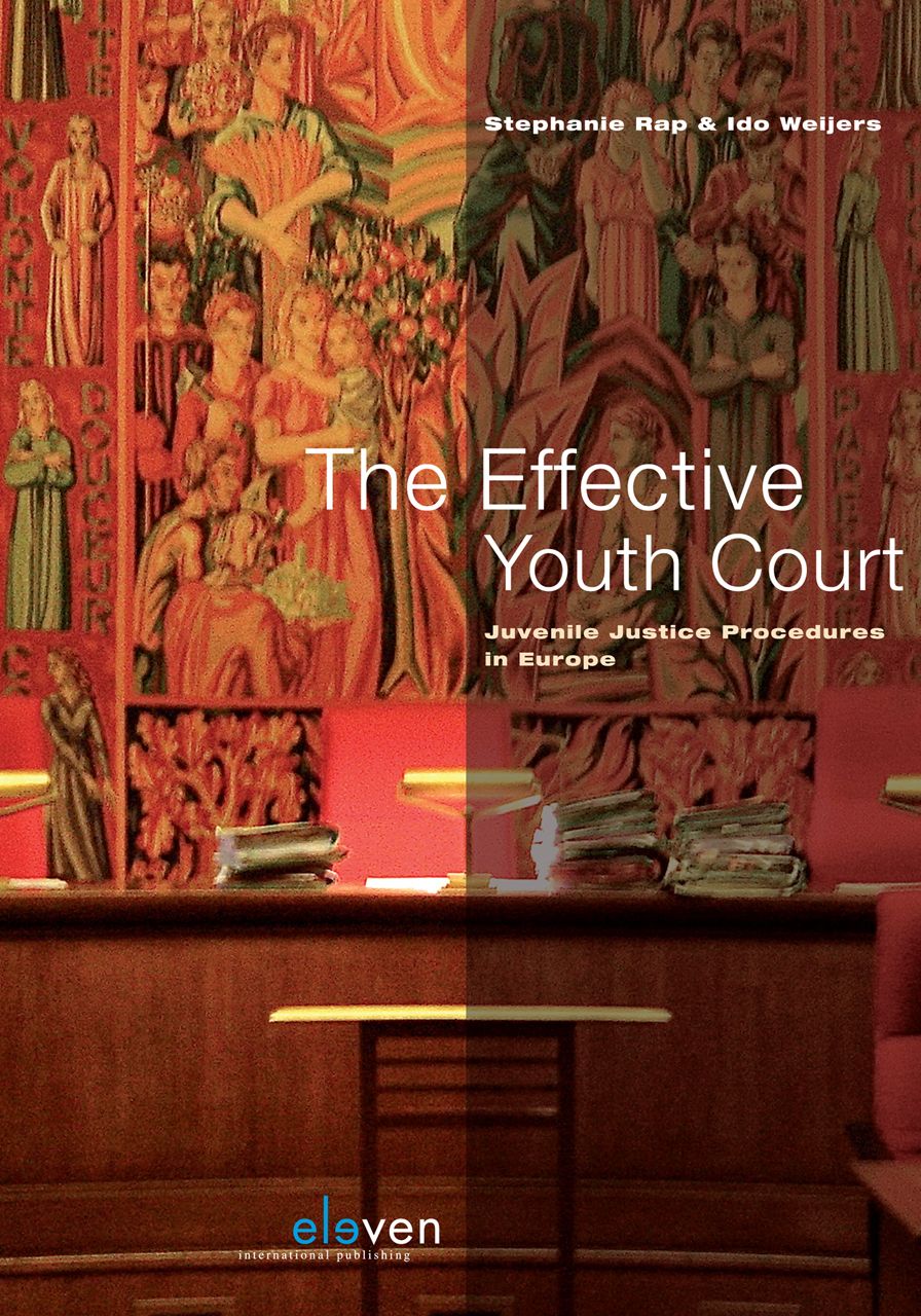 The Effective Youth Court: Juvenile Justice Procedures in Europe