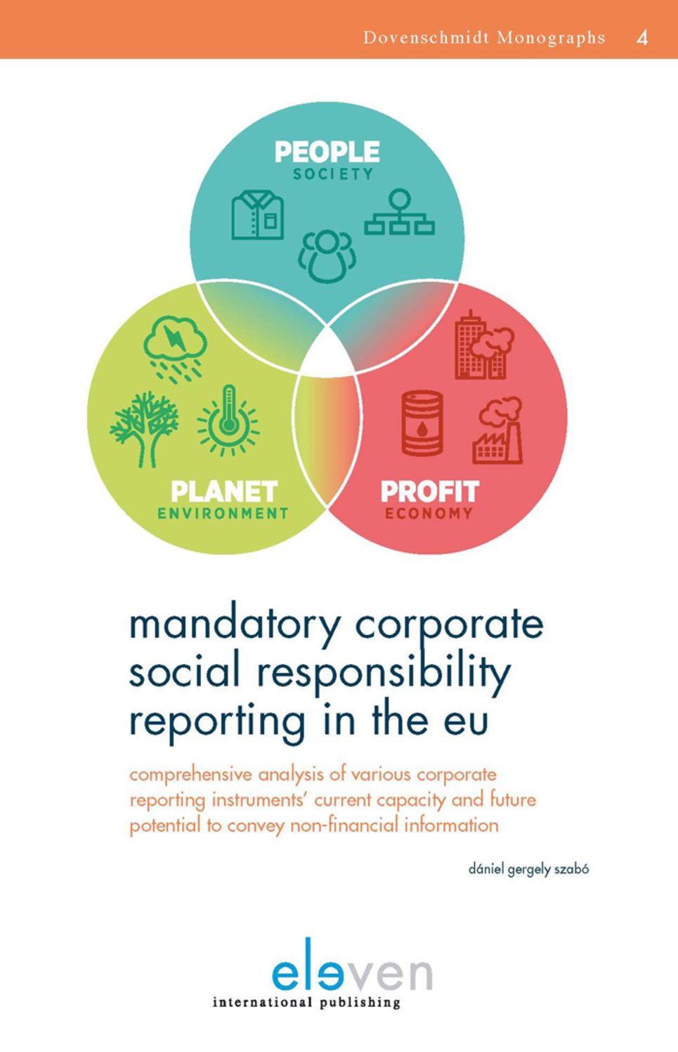 Mandatory Corporate Social Responsibility Reporting in the EU: Comprehensive Analysis of Various Corporate Reporting Instruments' Current Capacity and Future Potential to Convey Non-Financial Information