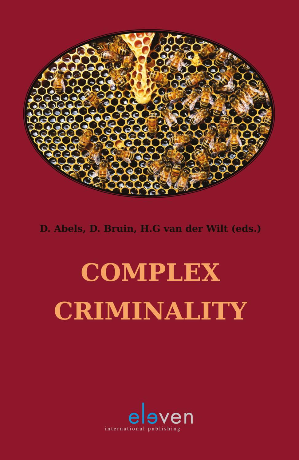 Complex Criminality