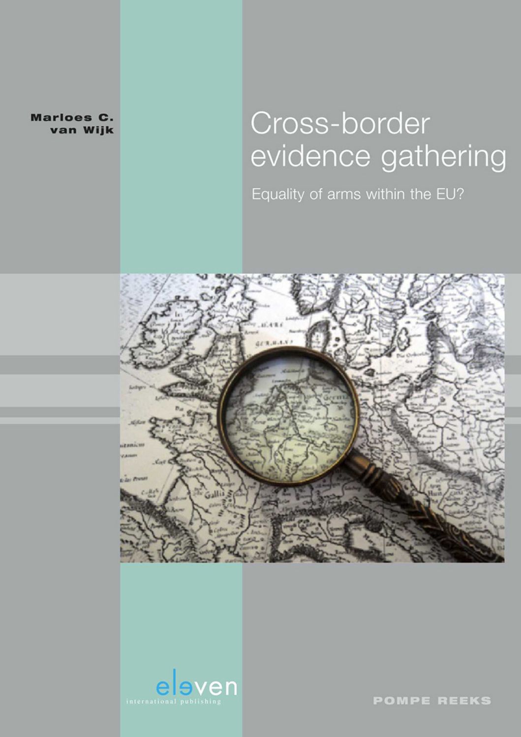 Cross-border evidence gathering: Equality of arms within the EU?