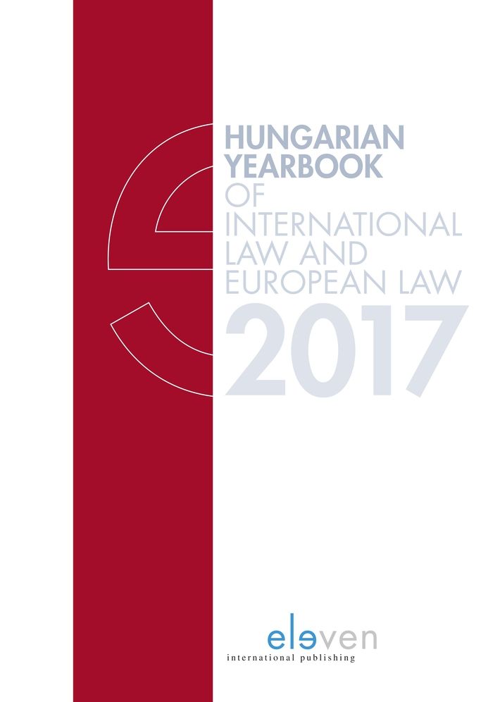 Hungarian Yearbook of International Law and European Law 2017