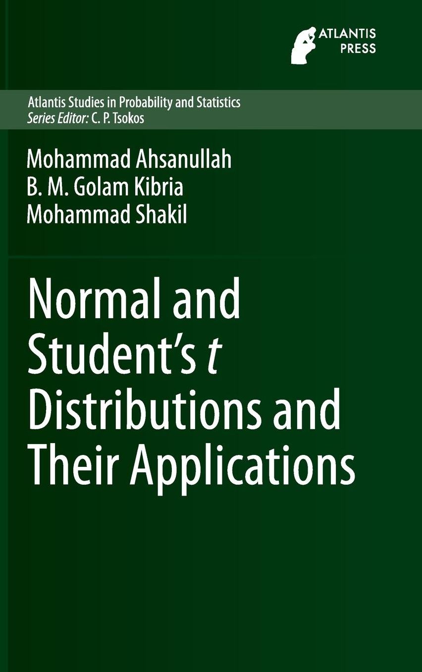 Normal and Student's t Distributions and Their Applications