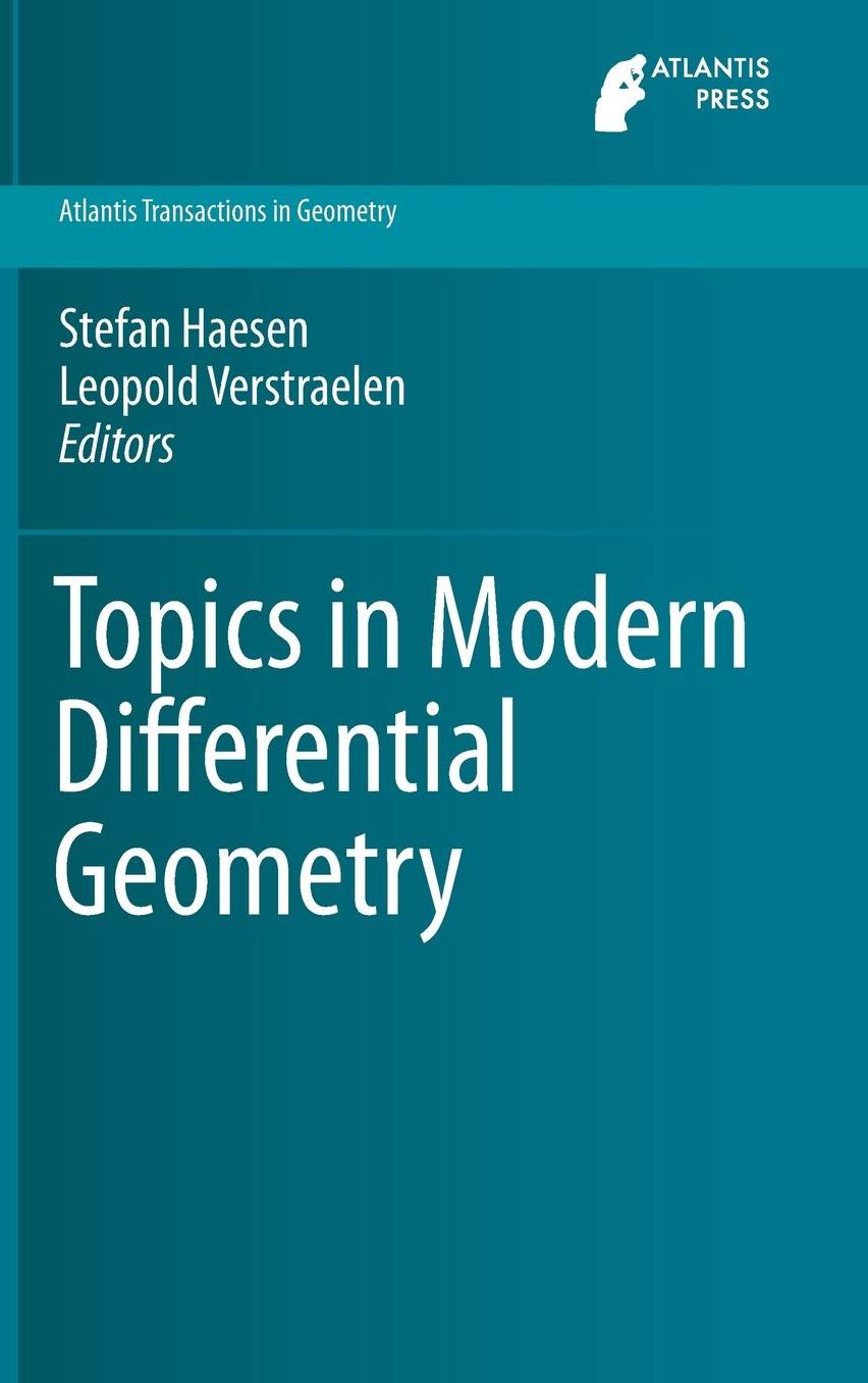 Topics in Modern Differential Geometry