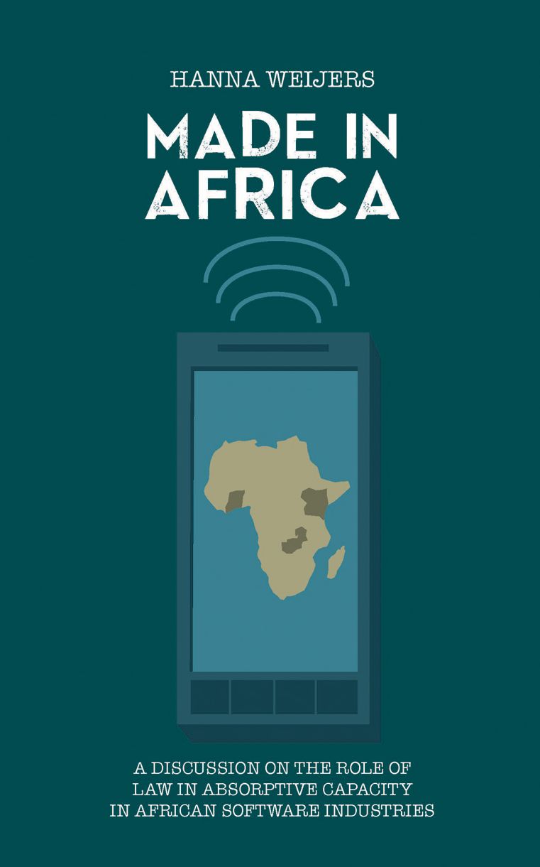 Made in Africa: A discussion on the Role of Law in Absorptive Capacity in Africa Software Industries