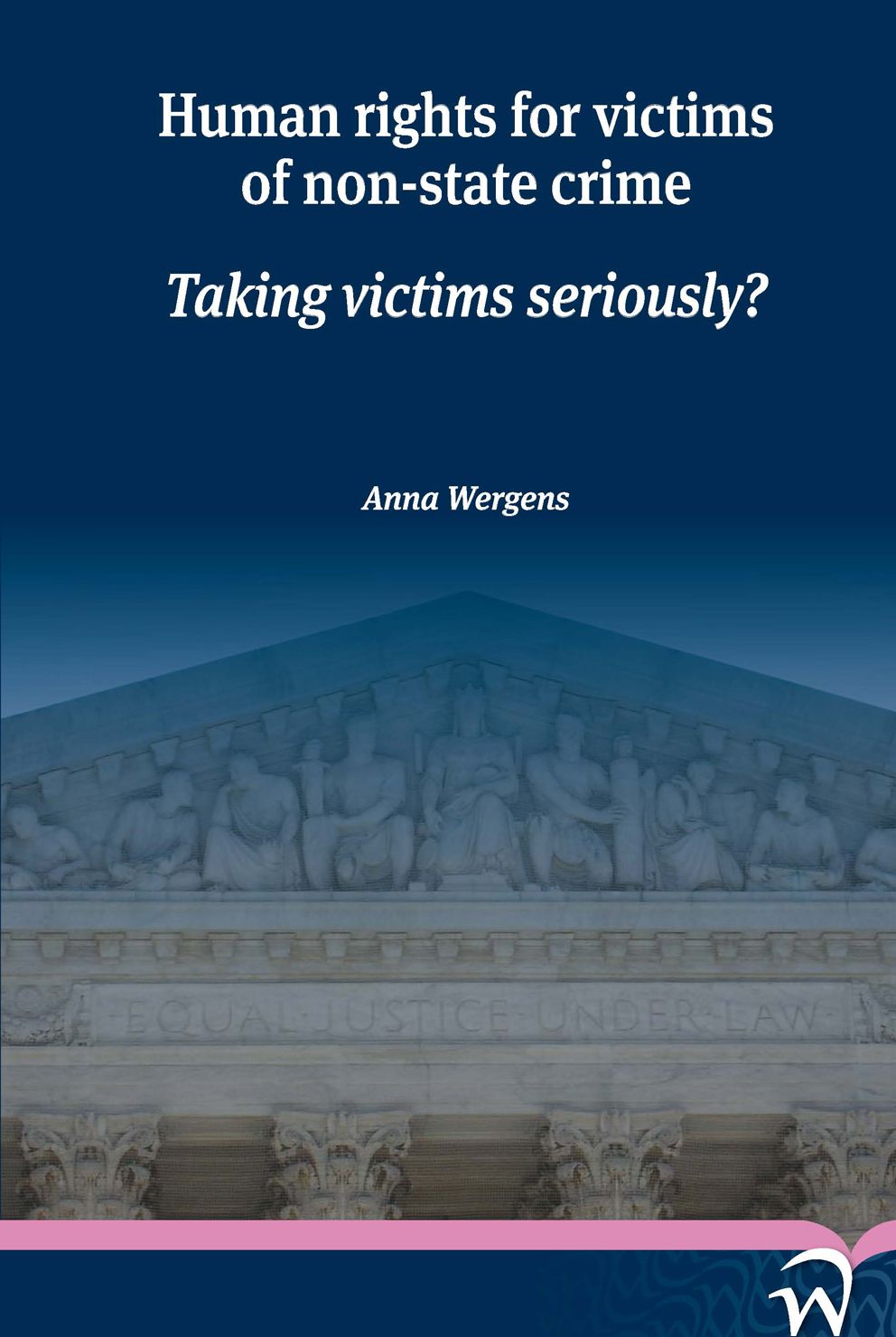 Human rights for victims of non-state crime: Taking victims seriously