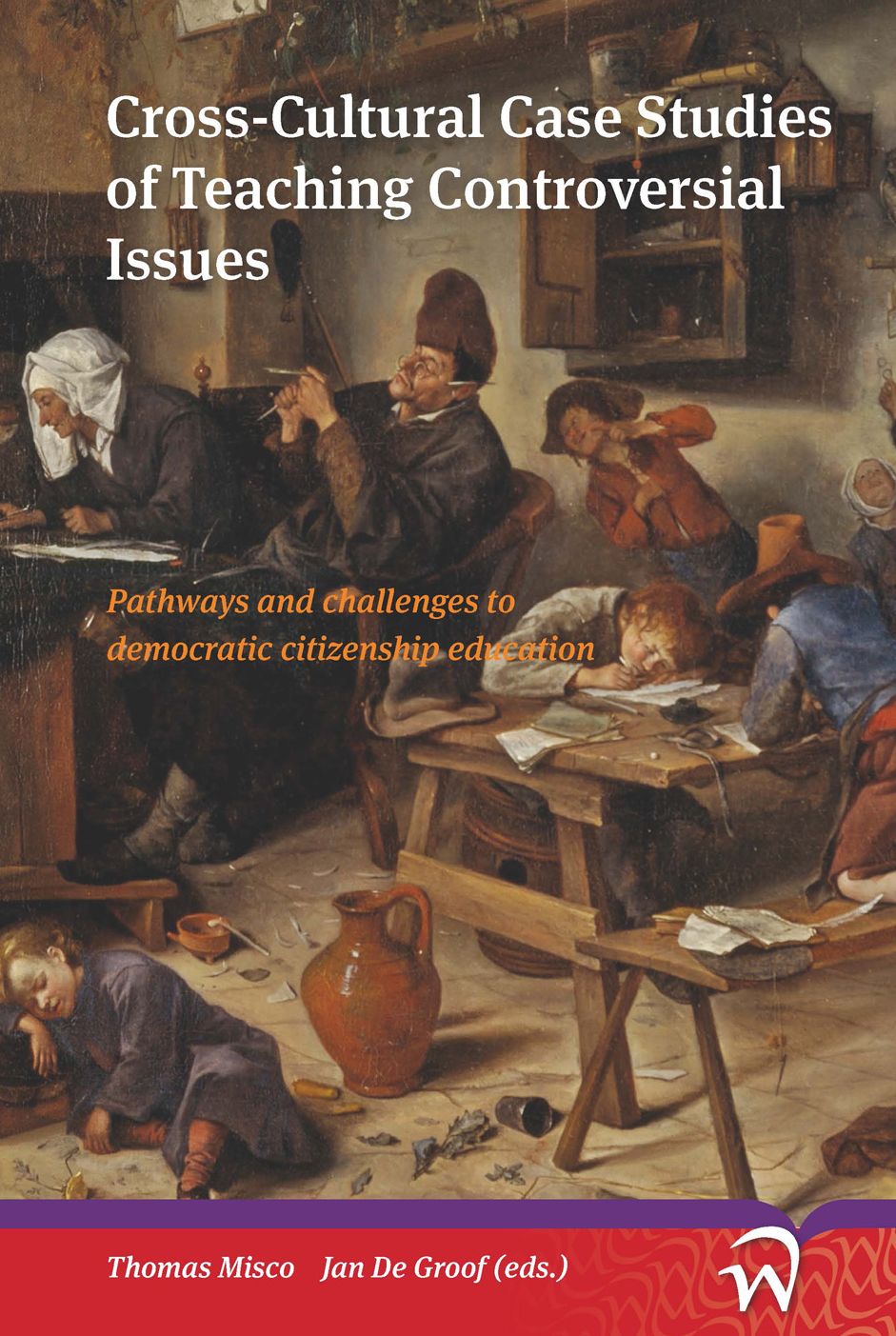 Cross-Cultural Case Studies of Teaching Controversial Issues: Pathways and challenges to democratic citizenship education