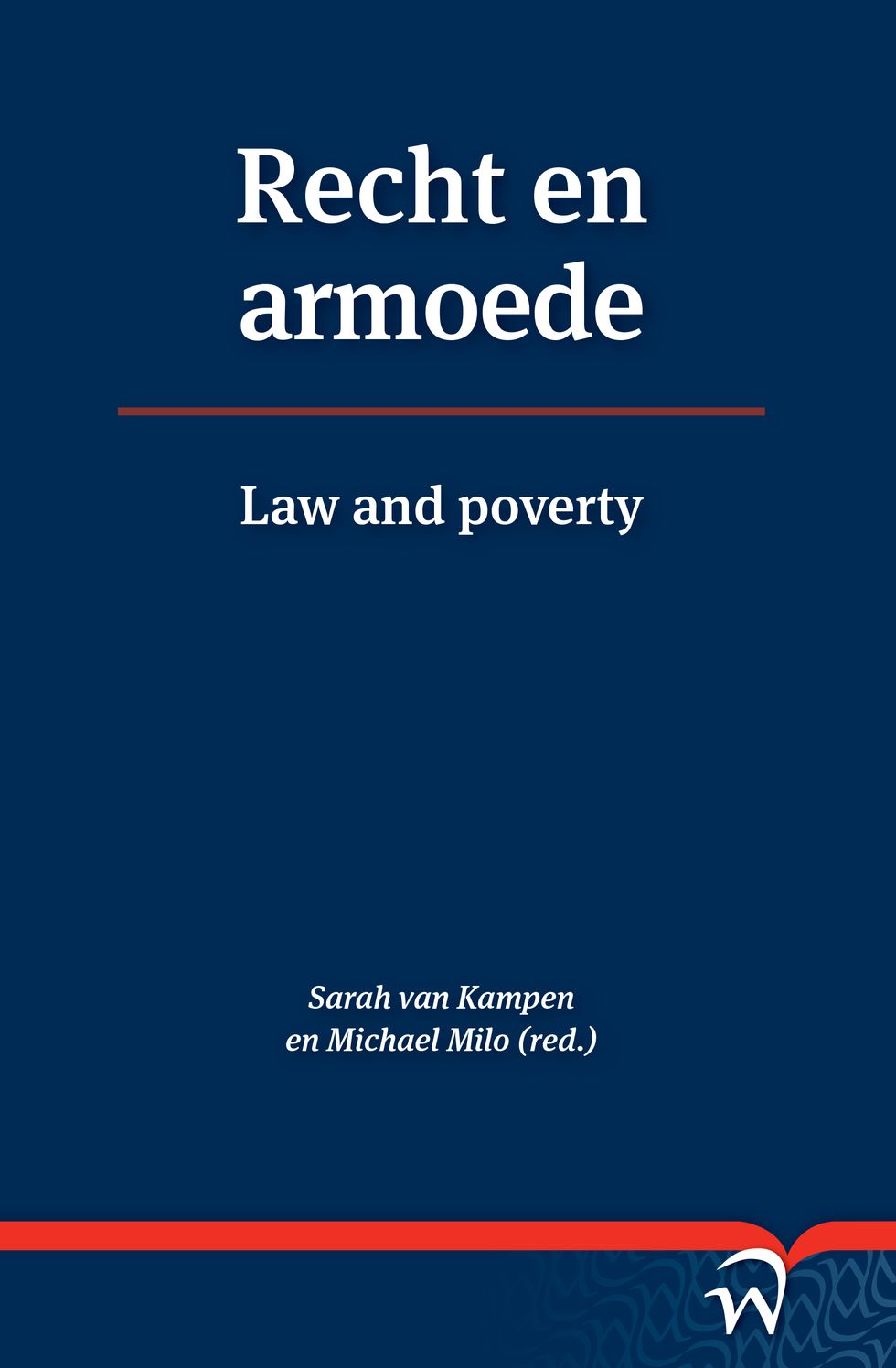 Recht En Armoede: Law and Poverty