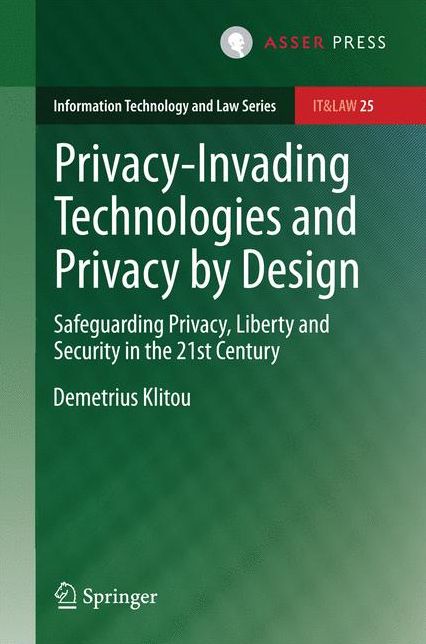 Privacy-Invading Technologies and Privacy by Design: Safeguarding Privacy, Liberty and Security in the 21st Century