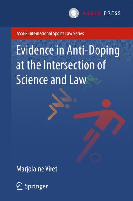 Evidence in Anti-Doping at the Intersection of Science & Law