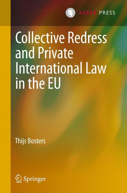 Collective Redress and Private International Law in the EU